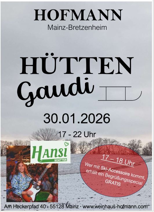 Hüttengaudi Weinhaus Hofmann Mainz Bretzenheim